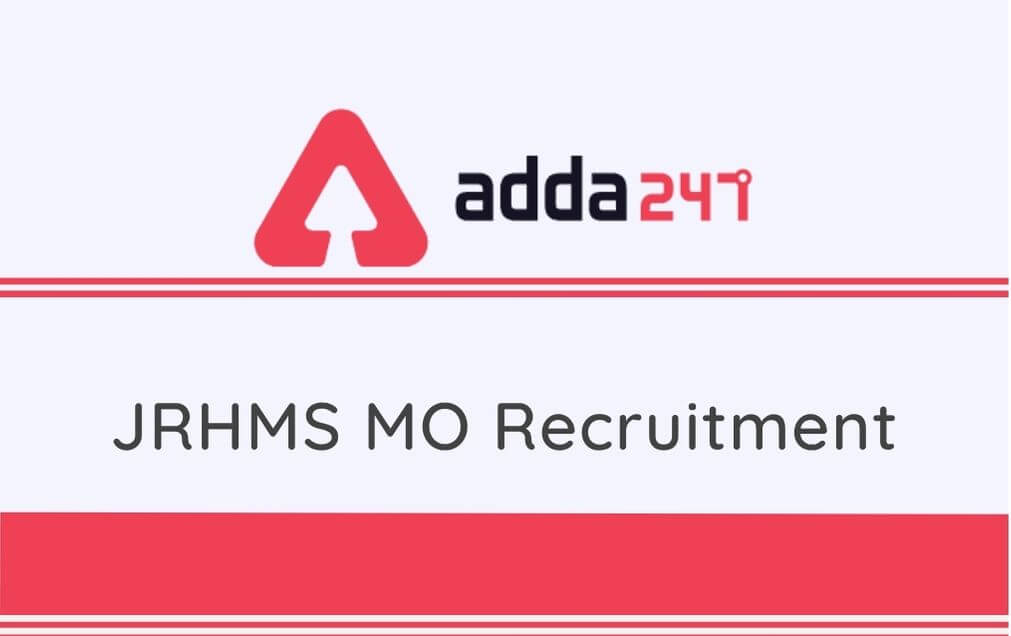 JRHMS MO Recruitment 2020: Apply For 357 Specialist Medical Officer_30.1