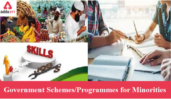 Government Schemes/Programmes for Welfare and Development of Minorities: Explained_30.1