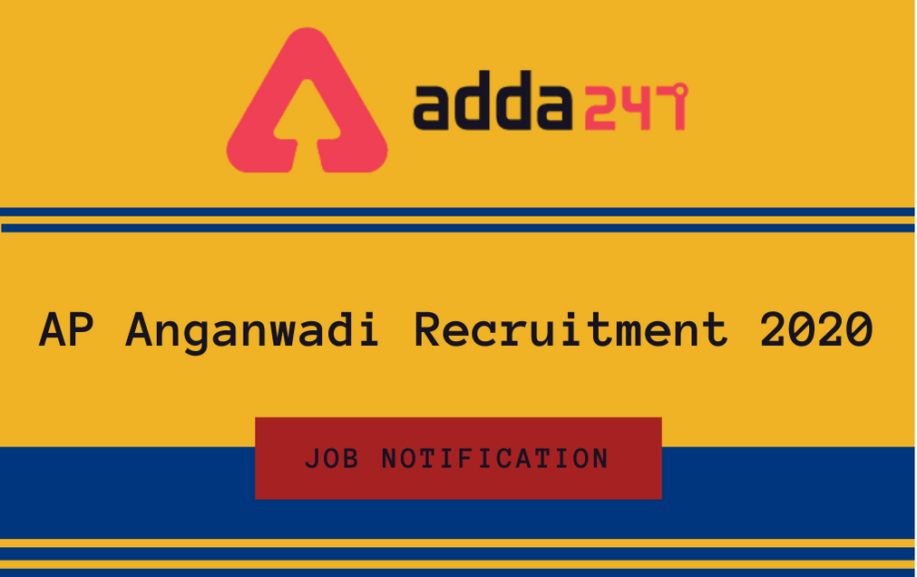 AP Anganwadi Recruitment 2020: Apply Online For 5905 Anganwadi Helper and Workers_30.1