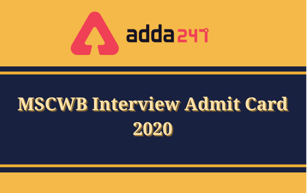 MSCWB Interview Admit Card 2020 Released: Download MSCWB Phase 2 Call Letter For Conservancy Mazdoor Posts_30.1