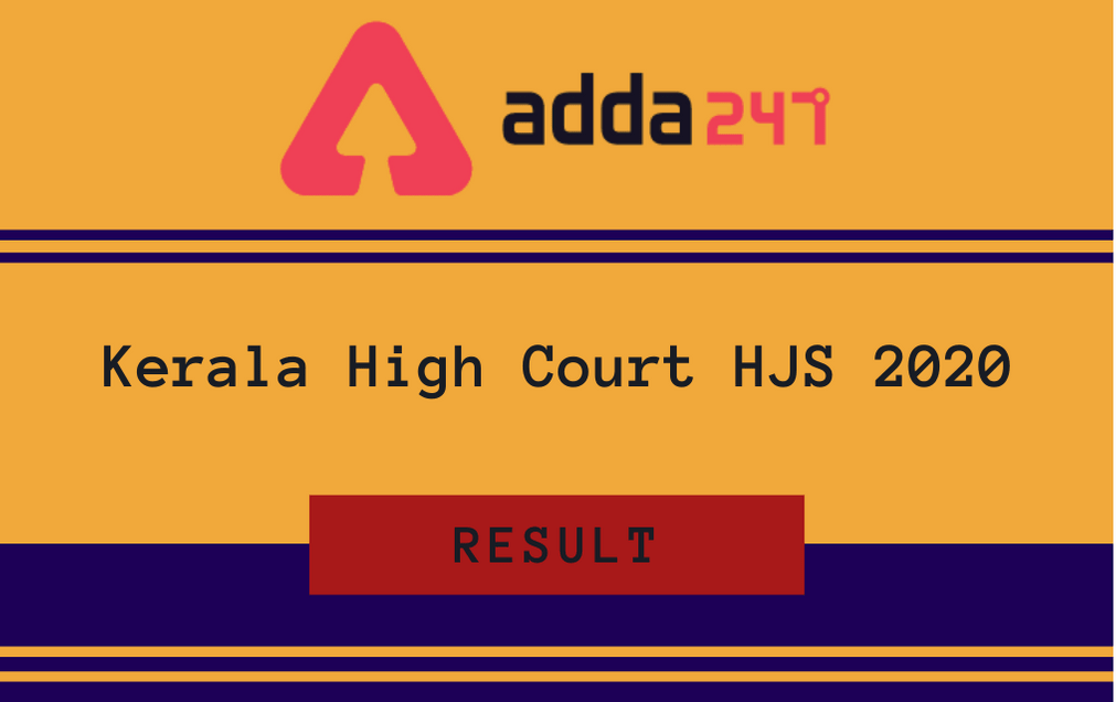 Kerala High Court HJS Prelims Result 2020 Released: Check Result PDF_30.1