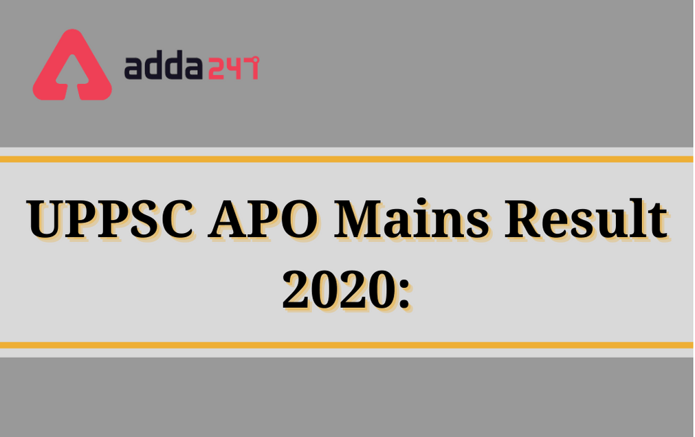UPPSC APO Mains Result 2020 Out: Check Assistant Prosecution Officer Result PDF_30.1