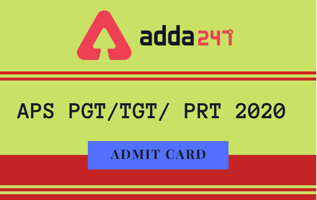 Army Public School Admit Card 2020 Released: Download TGT/ PGT/ PRT Admit Card_30.1