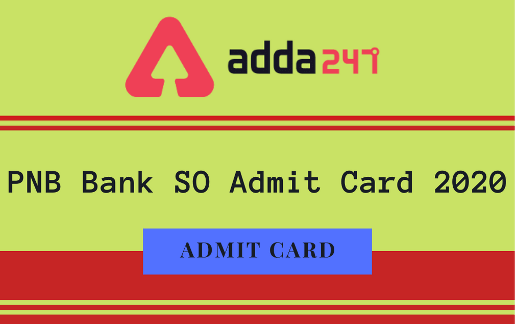 Punjab & Sind Bank SO Admit Card 2020 Out: Download Admit Card here_30.1