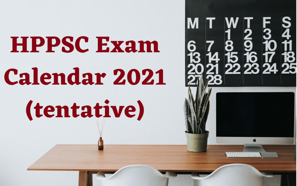 HPPSC Exam Calendar 2021: Tentative Exam Schedule For Various Posts Released_30.1