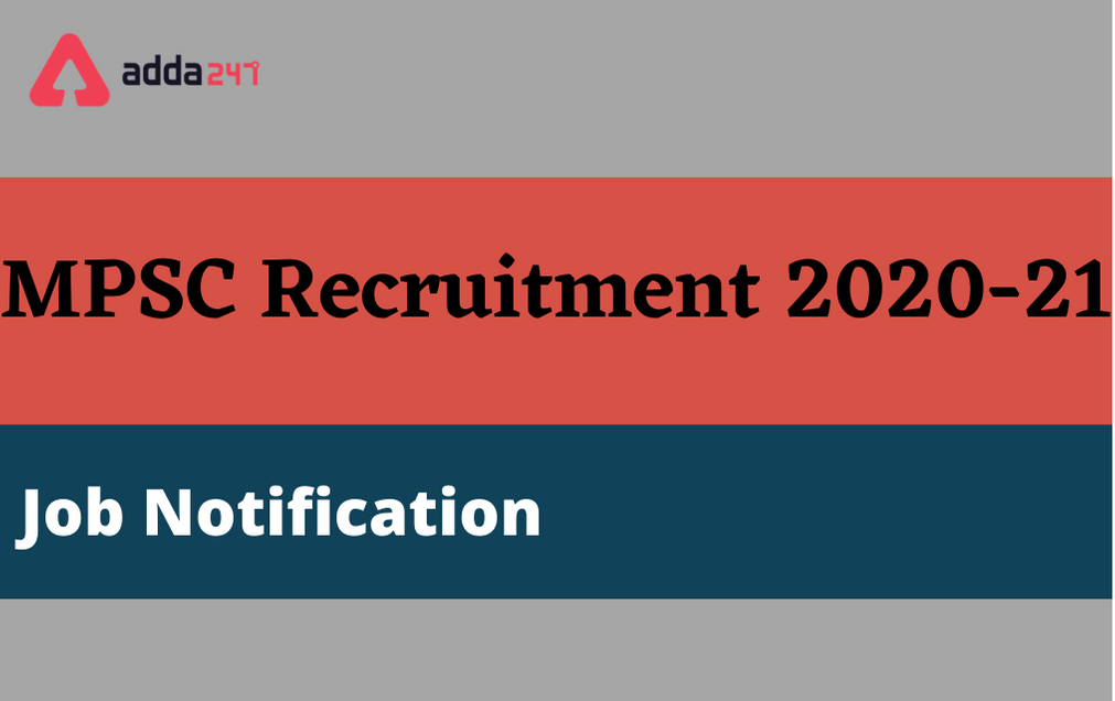 MPSC Recruitment 2020-21: Apply Online For 327 Various Posts_30.1