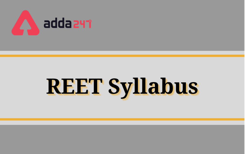 REET Syllabus 2021: Download REET Exam Syllabus PDF_30.1