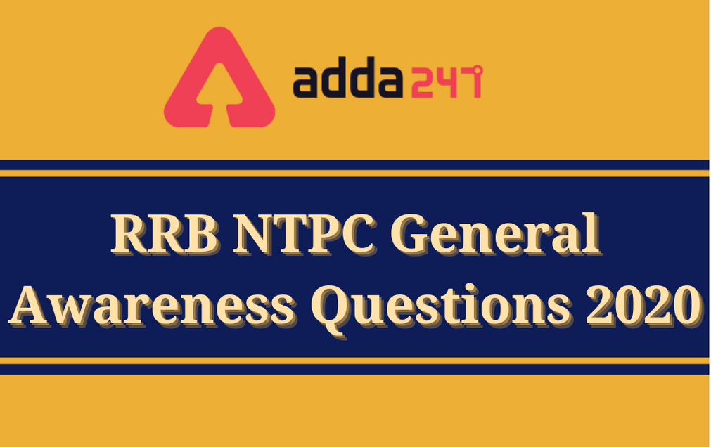 RRB NTPC GK, GA Questions Asked in January 06, 2021 Exam_30.1