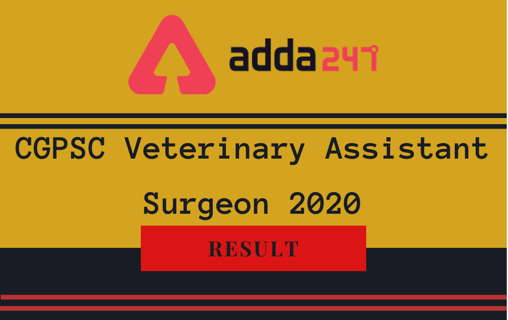 CGPSC Veterinary Surgeon Final Result 2020 Out: Check Result PDF_30.1