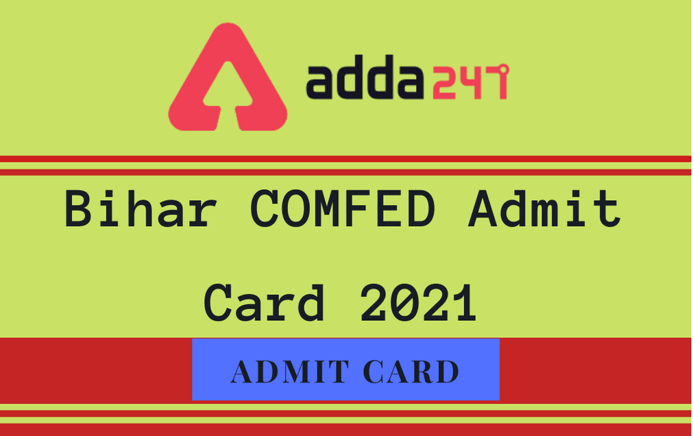 Bihar COMFED Admit Card 2021 Out: Download Assistant & Technician Admit Card_30.1
