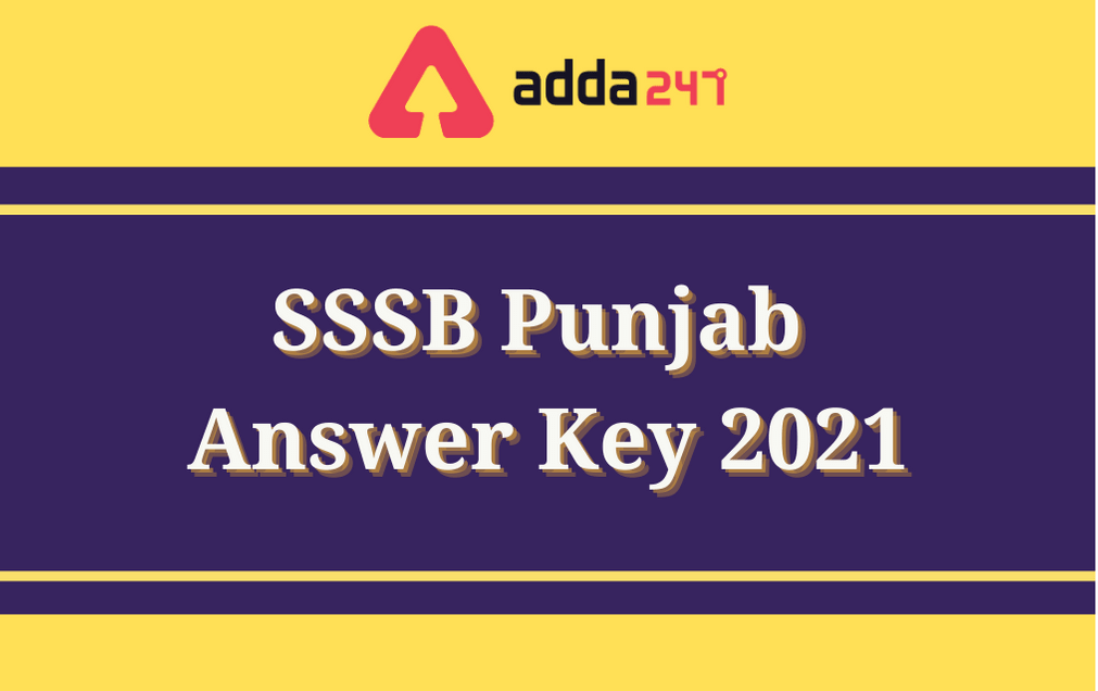 SSSB Punjab Answer Key 2021 Out: Direct Link To Download OMR Sheet_30.1
