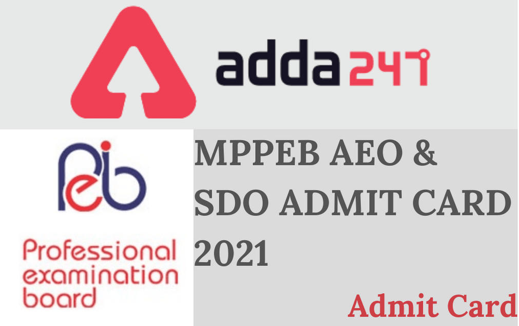 MPPEB AEO Admit Card 2021 Out: Download AEO & SDO Hall Ticket_30.1