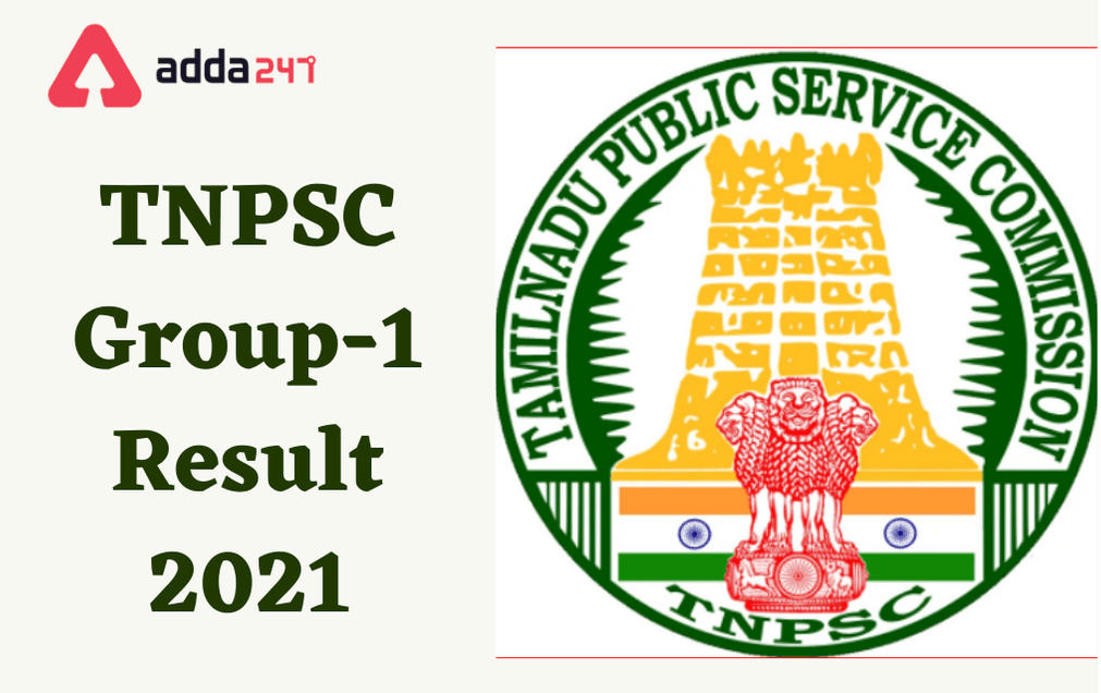 TNPSC Group 1 Result 2021 Out: Download Prelims Result And Check Mains Exam Date_30.1