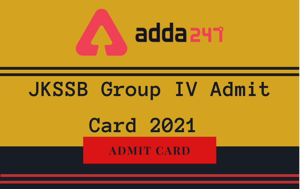 JKSSB Class IV Admit Card 2021 Out: Download Class 4 Hall Ticket_30.1