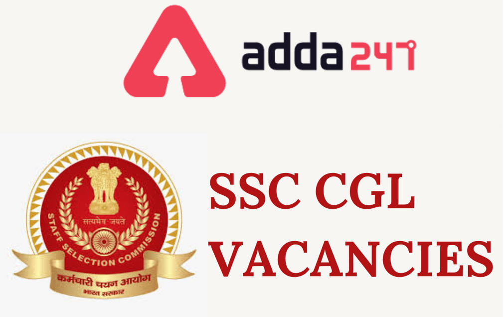 SSC CGL Vacancies 2021 Out: Total 7035 Vacancies Declared at @ssc.nic.in_30.1