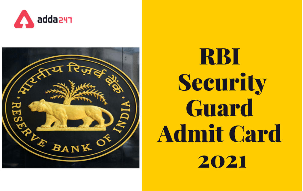 RBI Security Guard Admit Card 2021 Out: Direct Link To Download_30.1