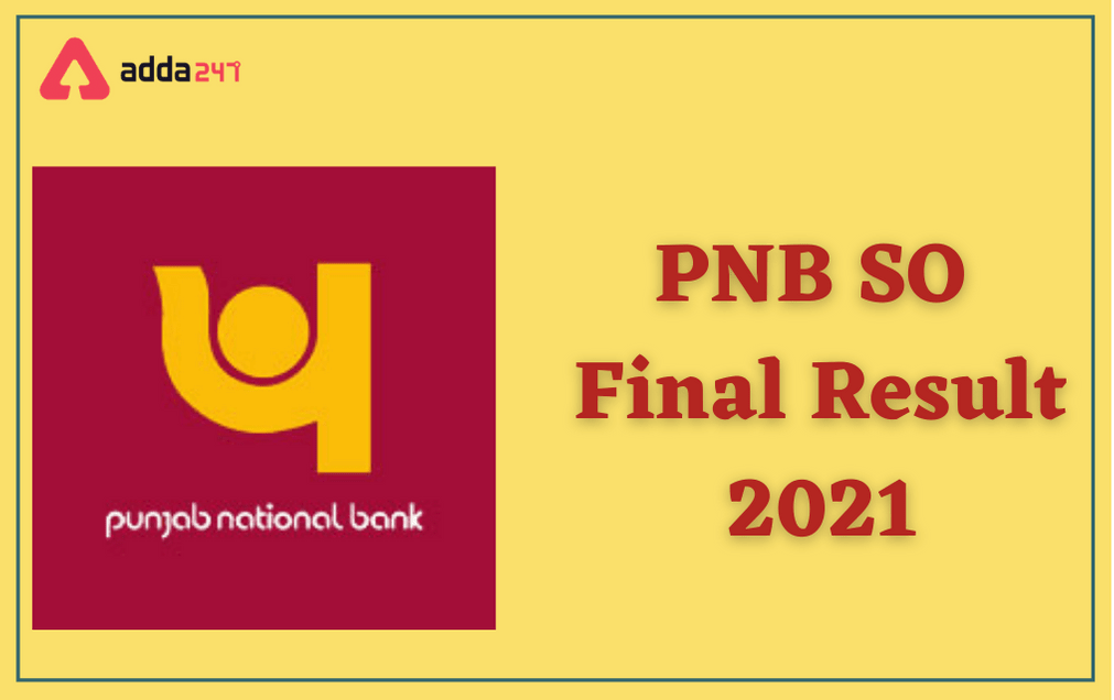 PNB SO Final Result 2021 Out: Download Result PDF_30.1
