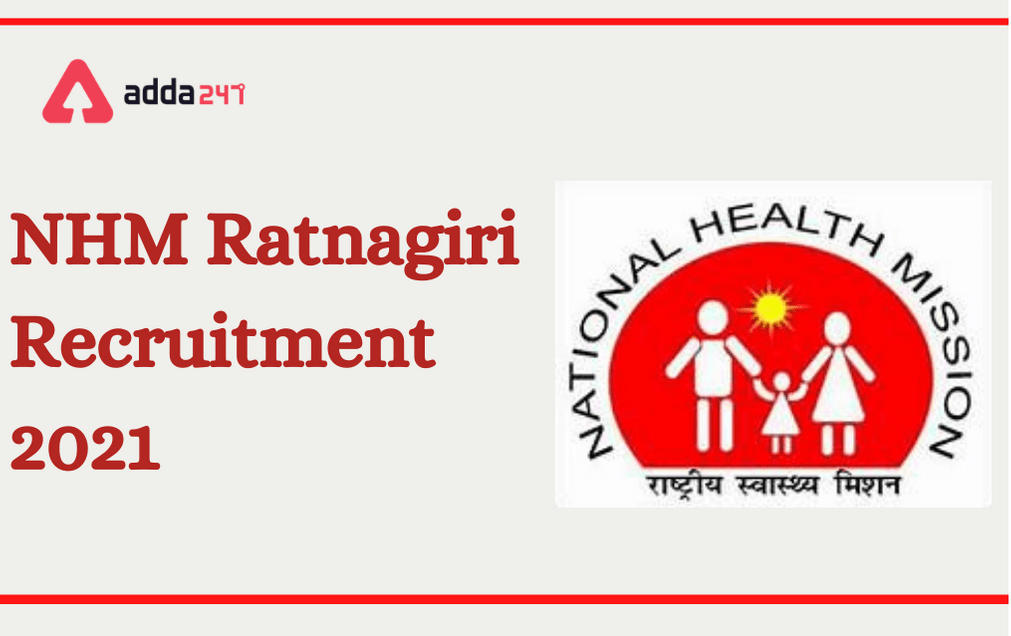 NHM Ratnagiri Recruitment 2021: Apply Online For 166 Vacancies_30.1