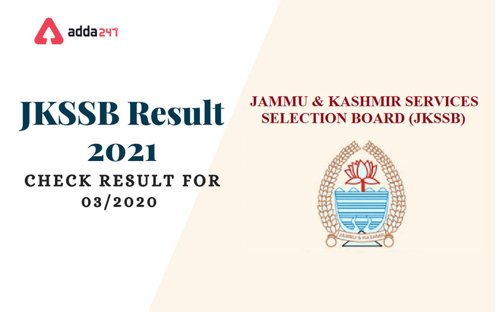 JKSSB Result 2021 Out: Download SI, Class IV And Other Posts Result PDF_30.1