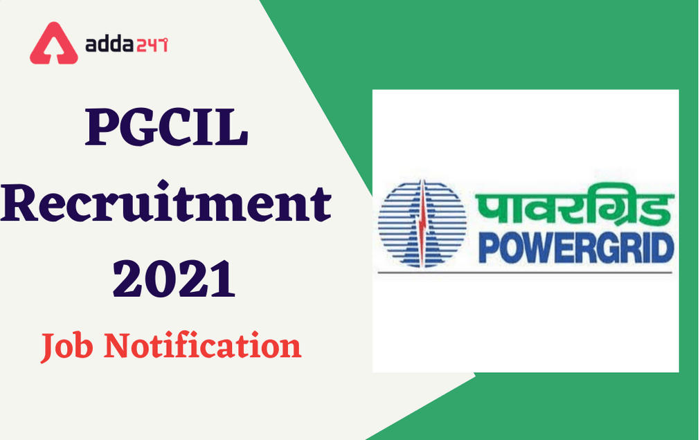 PGCIL Recruitment 2021: Apply Online For 97 Technical Posts_30.1