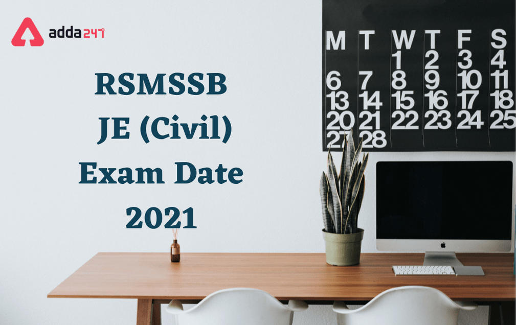 RSMSSB JE Exam Date 2021 Postponed: Check Revised Dates_30.1