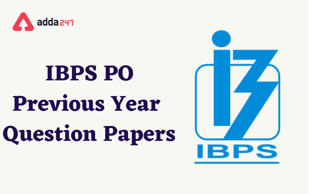 IBPS PO Previous Year Question Paper, Download PDF with Solutions_30.1