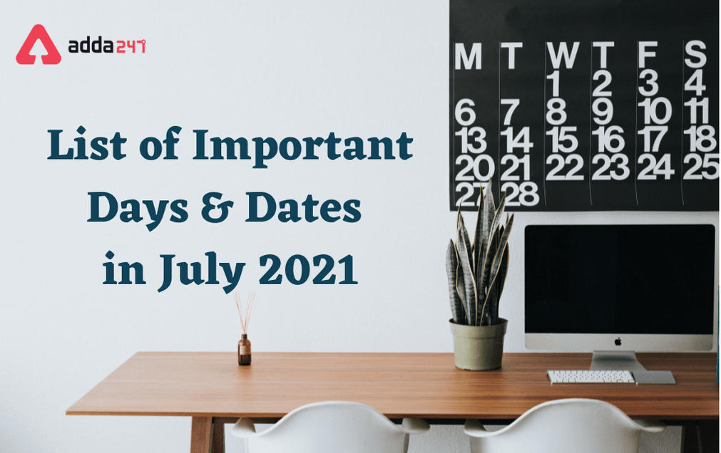 Important Days in July 2022: List of National And International Events_40.1