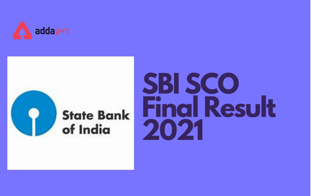 SBI SCO Final Result 2021 Out: Download Merit List_30.1