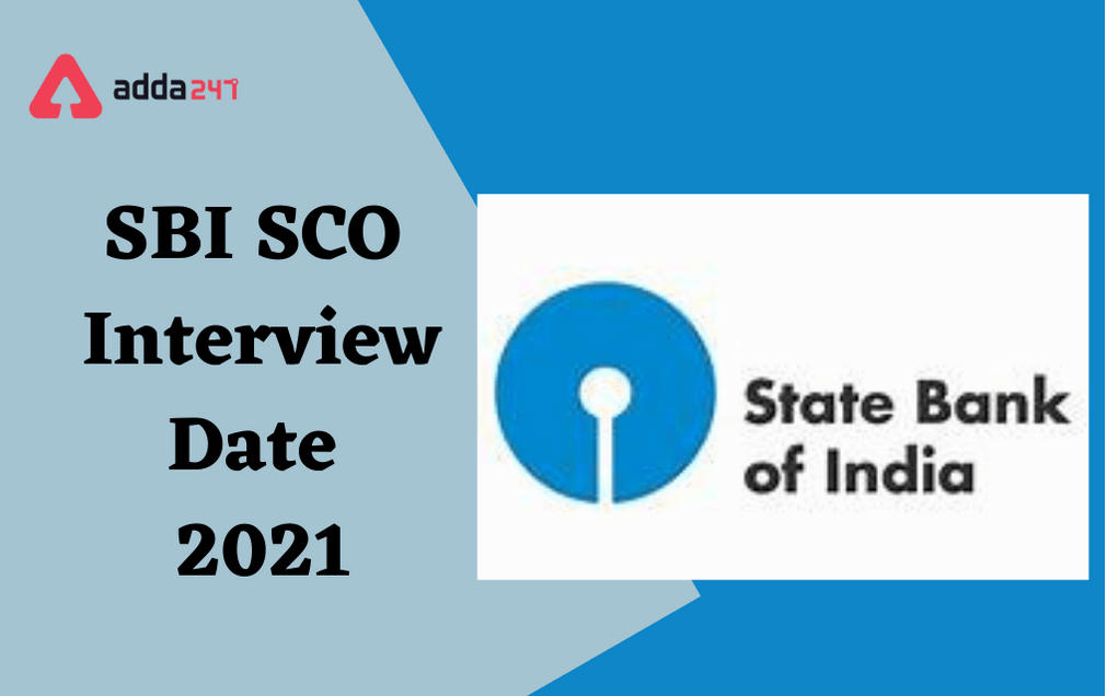 SBI SCO Interview Date 2021 Out For Credit Analyst Manager_30.1