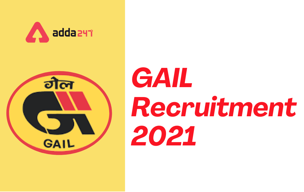 GAIL Recruitment 2021: Apply Online For 220 Manager, Senior Officer & Other Posts_30.1