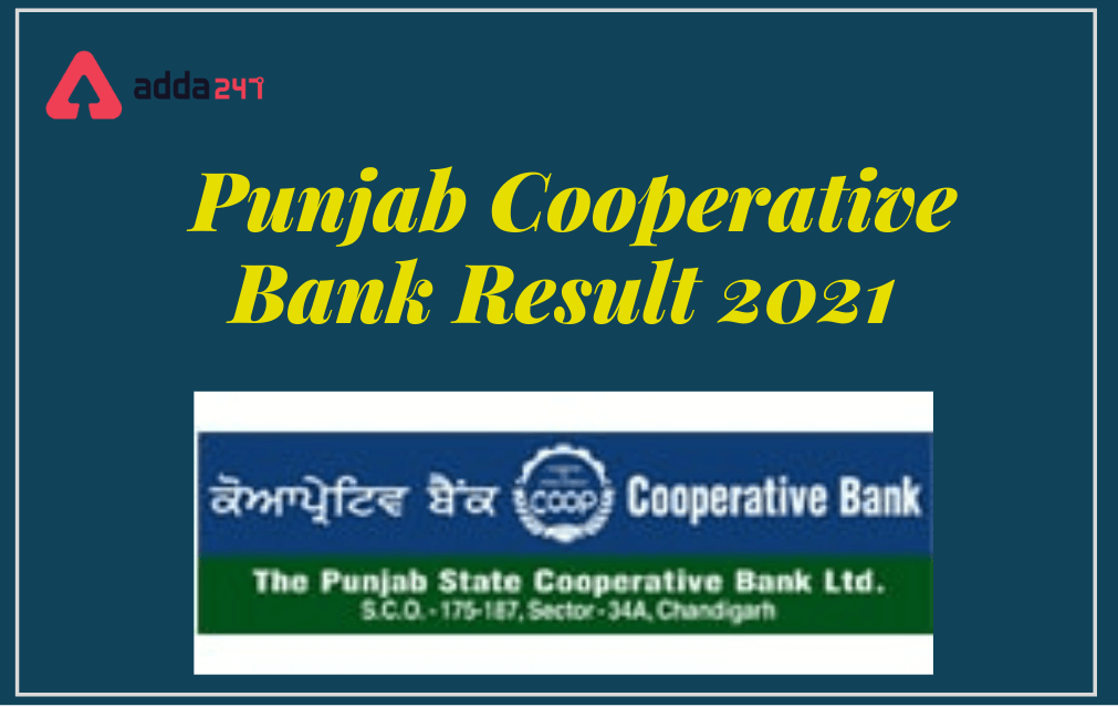 Punjab State Cooperative Bank Result 2021 Out, Download PSCB Result_30.1