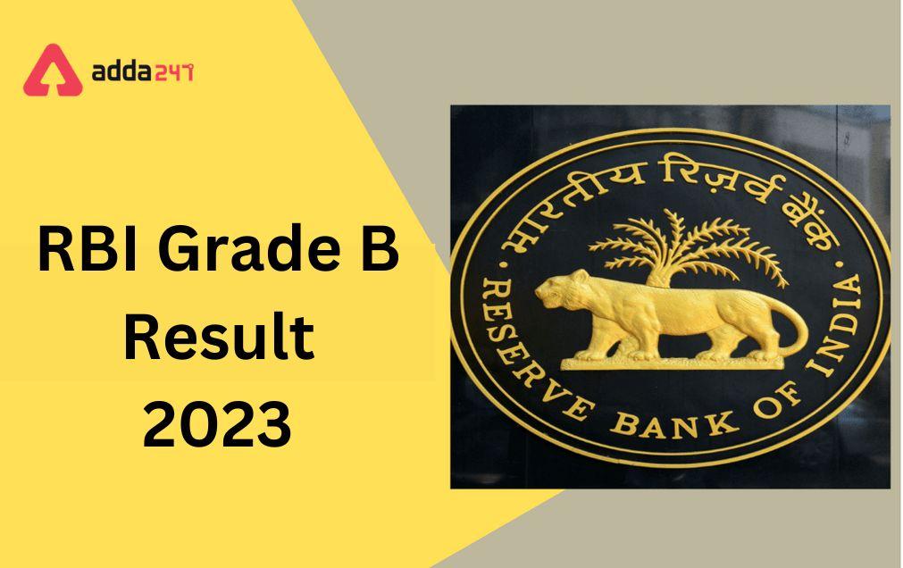 RBI Grade B Result 2023