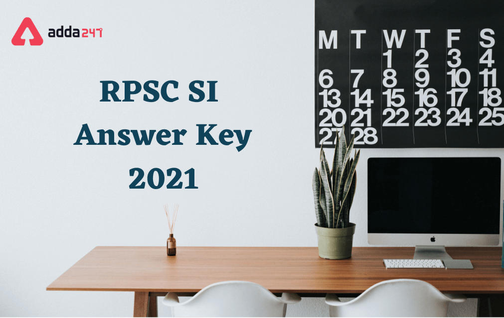 RPSC SI Answer Key 2021 Out, Download PDF_30.1