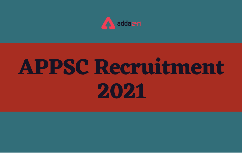 APPSC Recruitment 2021 Apply Online for 38 Vacancies_30.1