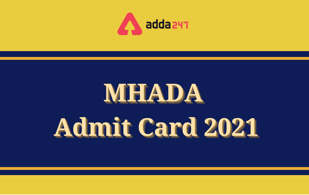 MHADA Hall Ticket 2021-22 Out, Admit Card Download Link_30.1