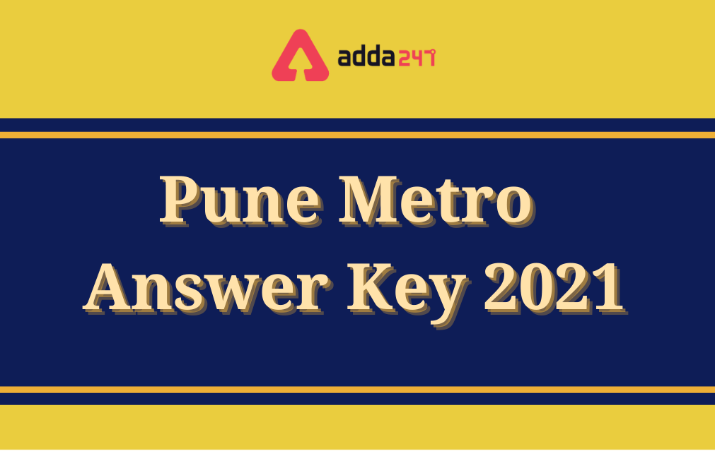 Pune Metro Answer Key 2021 for JE & other posts_30.1