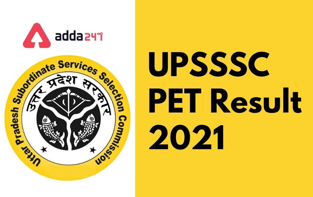 UPSSSC PET Result 2021 Out, UP PET Scorecard & Cut Off_30.1