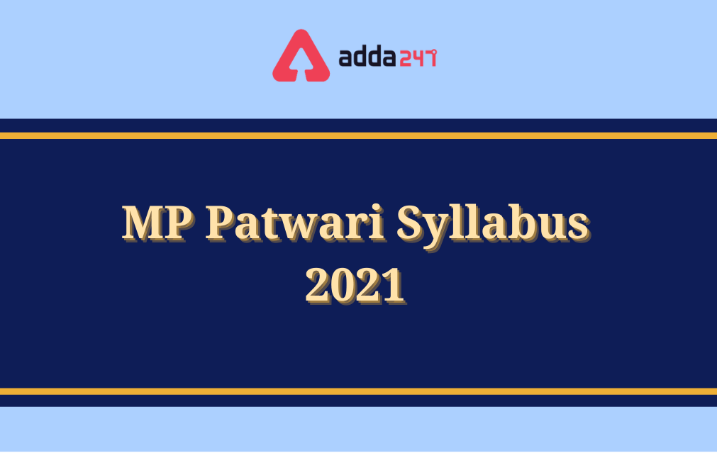 MP Patwari Syllabus 2022 & Exam Pattern_30.1