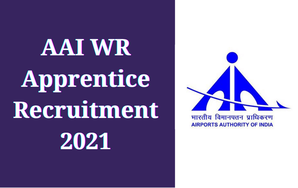 AAI WR Apprentice Recruitment 2021, Apply Online for 90 Vacancies_30.1