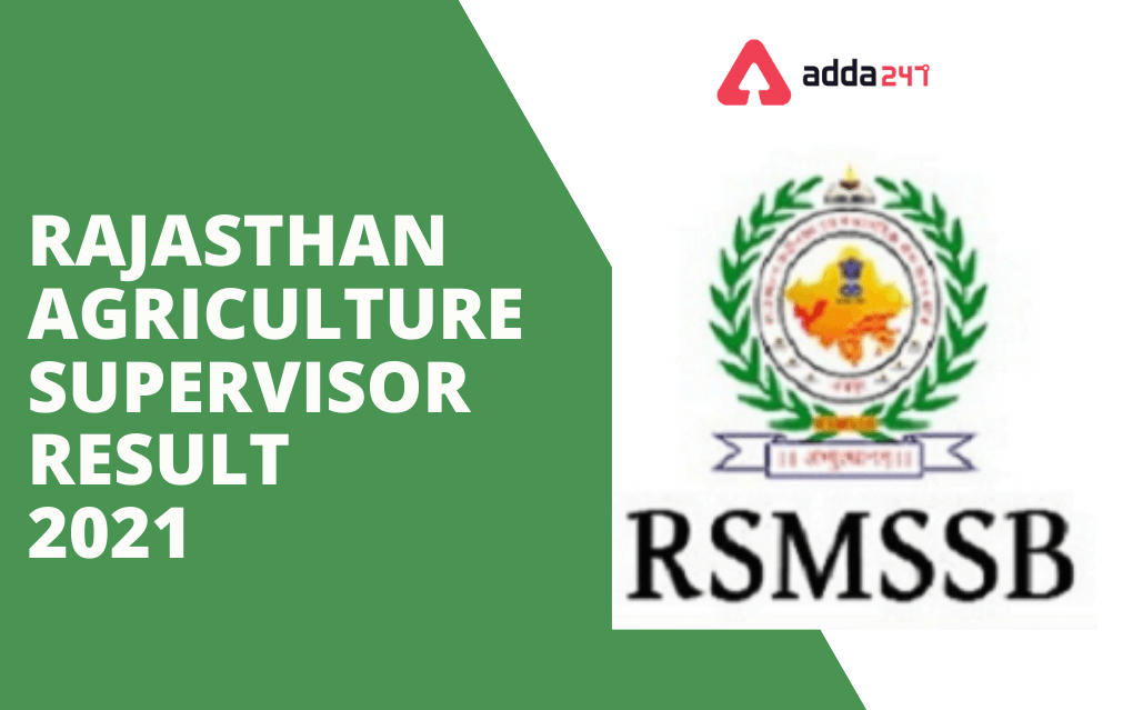 RSMSSB Agriculture Supervisor Final Result 2021-22 Out, Download PDF_30.1