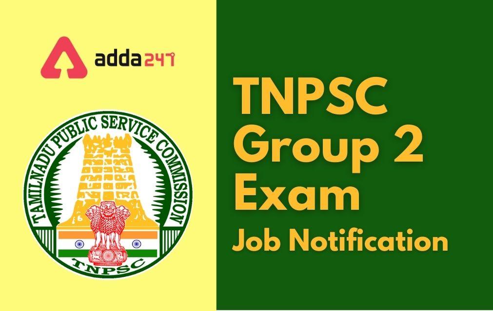 TNPSC Group 2 Notification 2022 Out for 5529 Vacancies_30.1