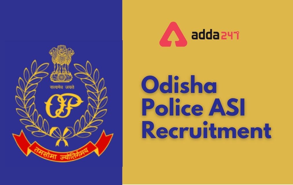 Odisha Police ASI Recruitment 2021, Notification Out For 144 Posts_30.1