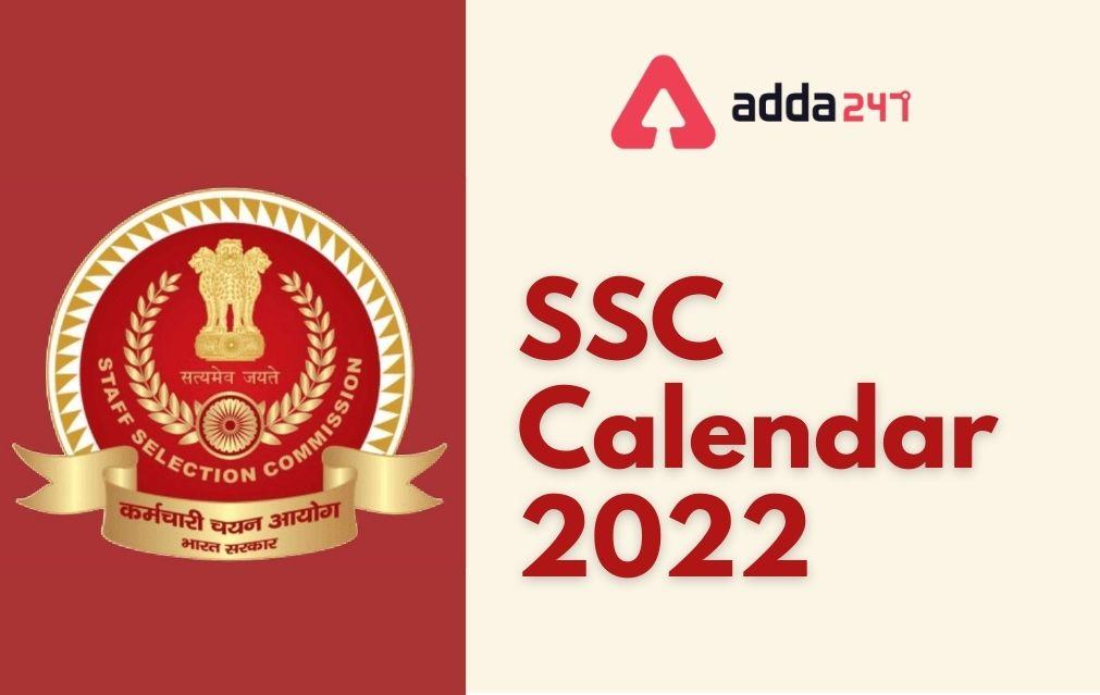 Scc Schedule 2022 Ssc Calendar 2022 Out, Download Exam Schedule Pdf