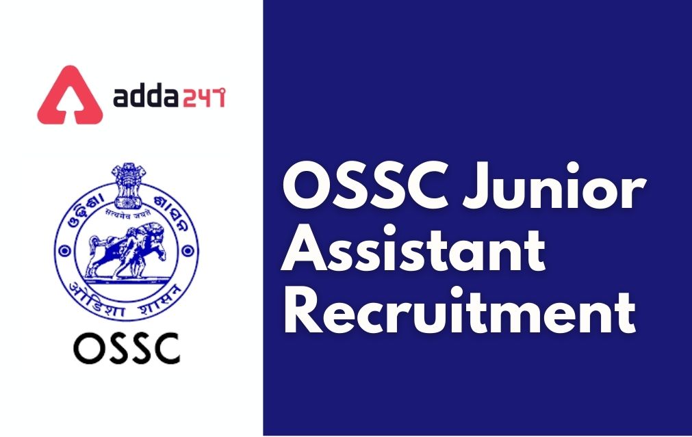 OSSC Junior Clerk Recruitment 2021 For 140 Vacancies_30.1