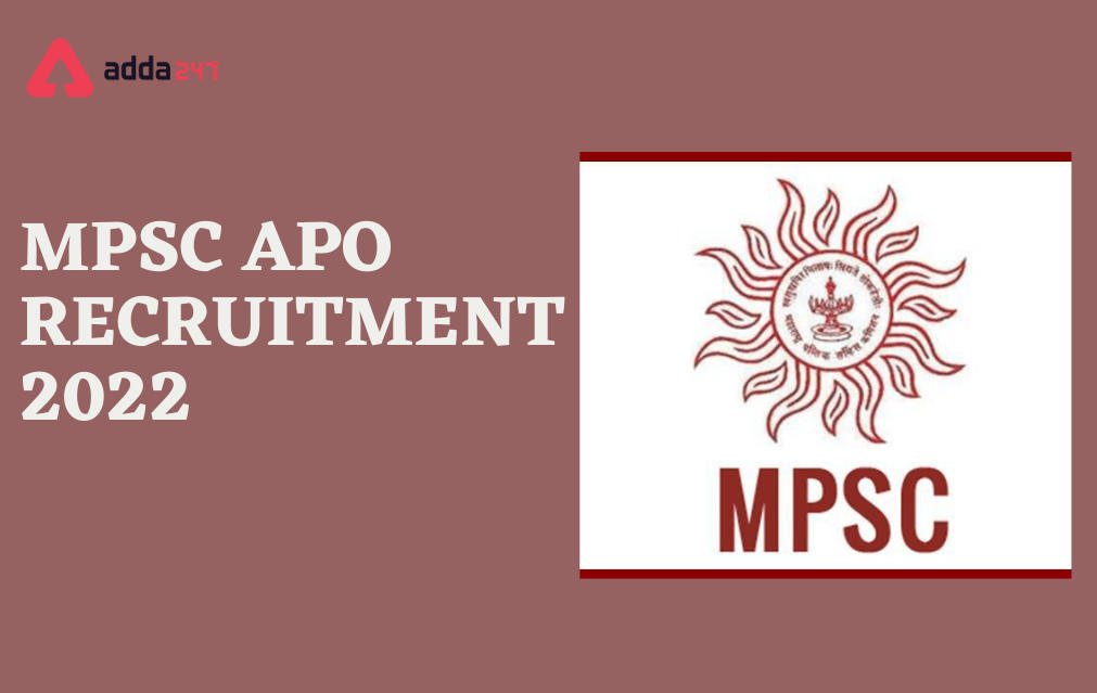 MPSC APO Recruitment Notification Out for 547 Posts_30.1