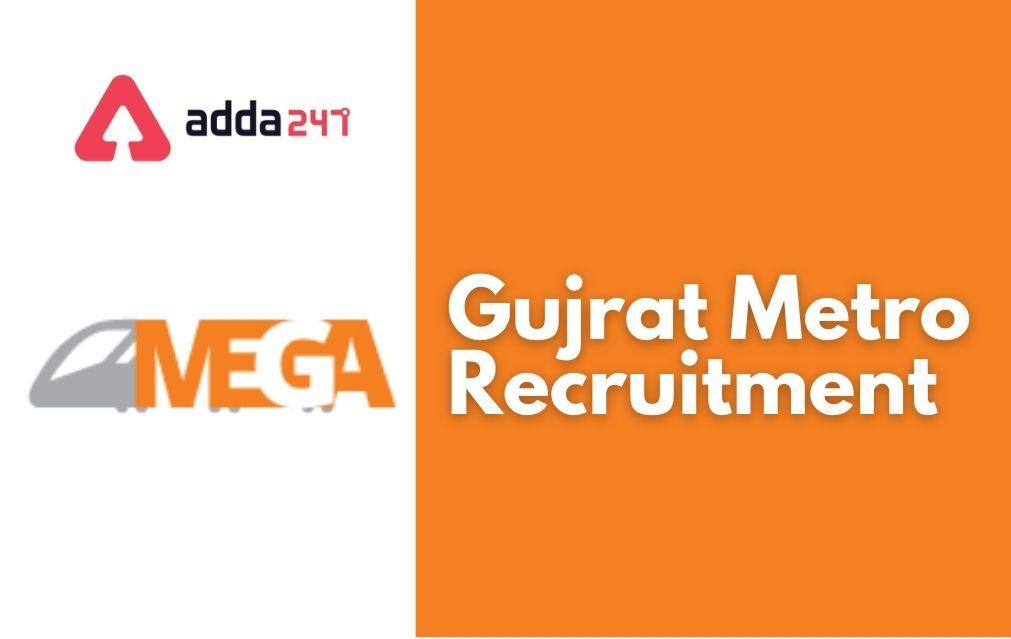 Gujarat Metro Recruitment 2022, Apply Online for 94 Vacancies_30.1