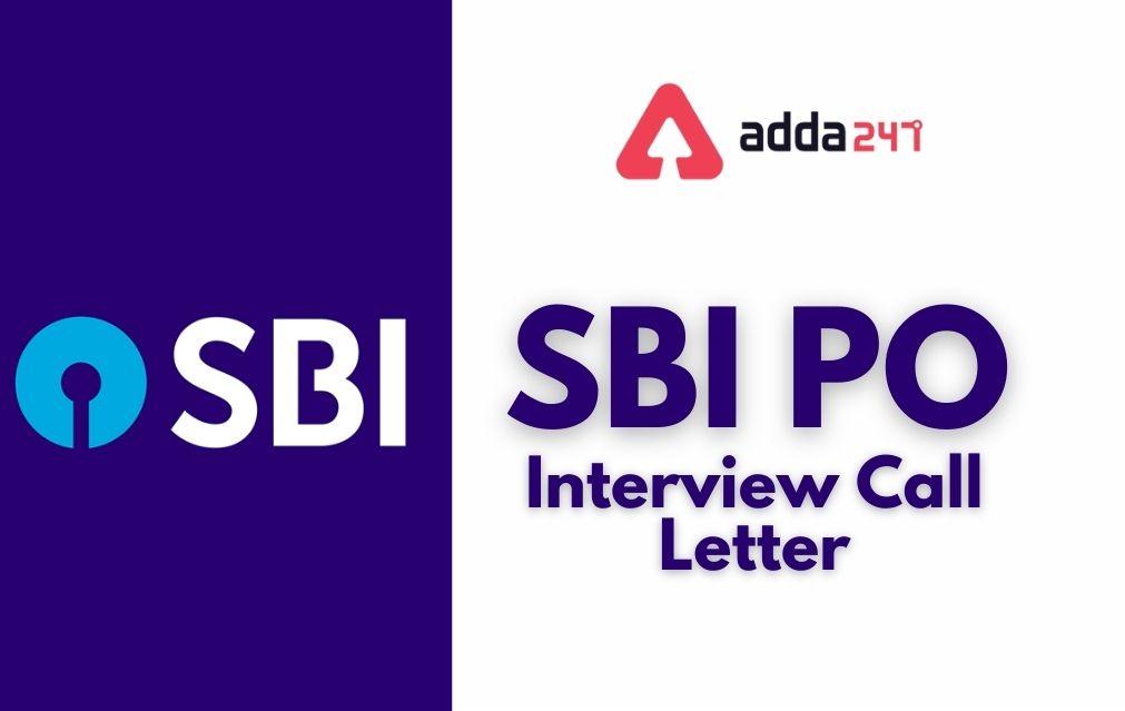 SBI PO Interview Call Letter 2021-22 Out, Download Link_30.1