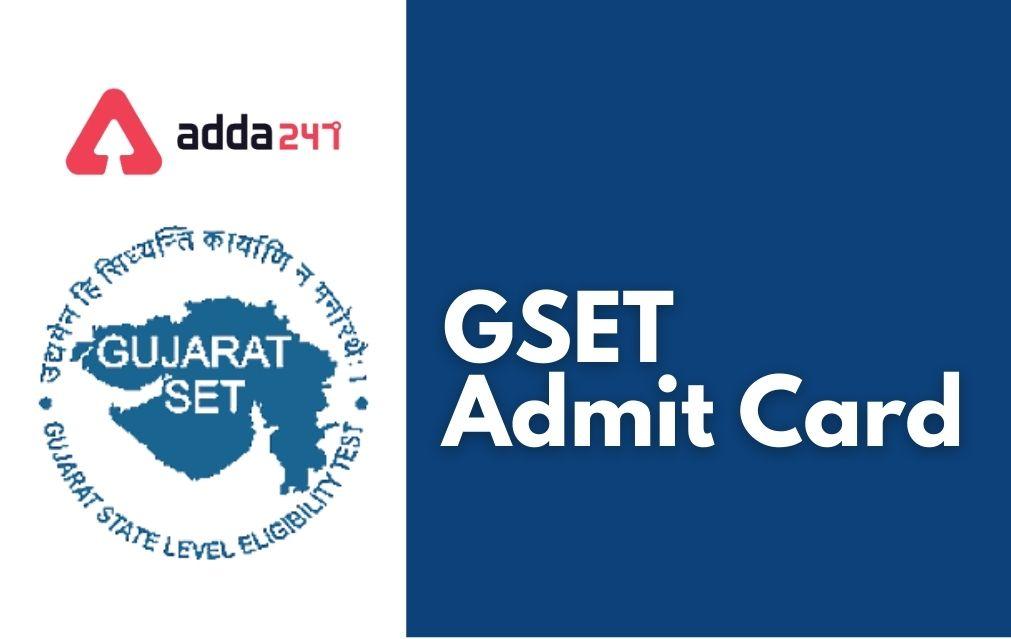 GSET Admit Card 2022 Out, Download Hall Ticket_30.1