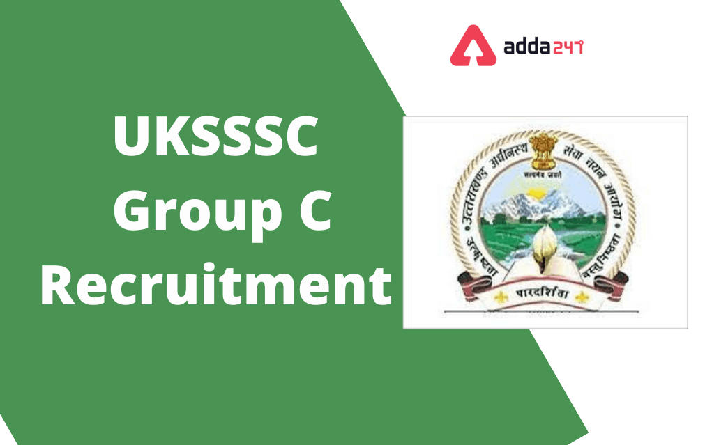 UKSSSC Group C Recruitment 2022, Apply Online for 100 Vacancies_30.1