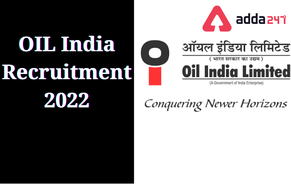 OIL India Recruitment 2022, Apply Online for 62 Multiple Posts_30.1